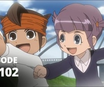 Inazuma Eleven - S03 E102 - Le réveil du souvenir. Toute la vérité sur Camellia!