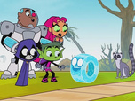 Teen Titans Go ! Teen Titans Go !